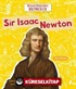 Sir Isaac Newton - Dünyayı Değiştiren Bilimciler