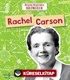 Rachel Carson - Dünyayı Değiştiren Bilimciler