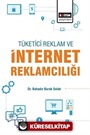 Tüketici, Reklam ve İnternet Reklamcılığı