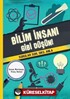 Bilim İnsanı Gibi Düşün!