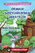 Orman Dostlarından Hikayeler / Ninem Korkut'tan Fabl Hikayeler