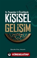 Hz.Peygamber Örnekliğinde Kişisel Gelişim