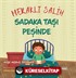 Meraklı Salih Sadaka Taşı Peşinde