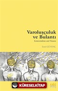 Varoluşçuluk ve Bulantı