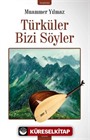 Türküler Bizi Söyler