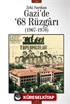 Gazi'de '68 Rüzgarı