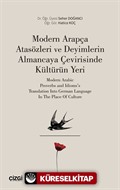 Modern Arapça Atasözleri ve Deyimlerin Almancaya Çevirisinde Kültürün Yeri