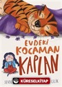 Evdeki Kocaman Kaplan