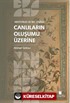 Aristoteles ve İbn Sîna'da Canlıların Oluşumu Üzerine