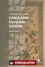 Aristoteles ve İbn Sîna'da Canlıların Oluşumu Üzerine