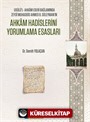 Ahkam Hadislerini Yorumlama Esasları