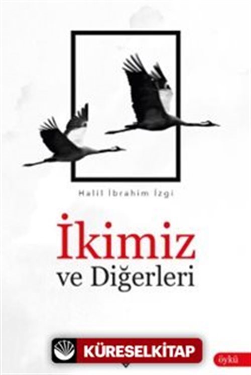 İkimiz ve Diğerleri