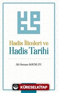 Hadis İlimleri ve Hadis Tarihi