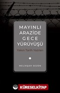 Mayınlı Arazide Gece Yürüyüşü