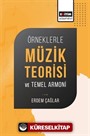 Örneklerle Müzik Teorisi ve Temel Armoni