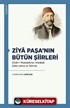 Ziya Paşa'nın Bütün Şiirleri