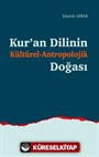 Kur'an Dilinin Kültürel-Antropolojik Doğası