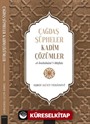 Çağdaş Şüpheler, Kadim Çözümler (İntibahatü'l Müfide)