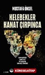 Kelebekler Kanat Çırpınca