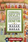 Osmanlı Devlet Geleneğinde Denetim