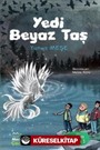 Yedi Beyaz Taş / Görevimiz Doğa 3