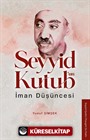 Seyyid Kutub'un İman Düşüncesi