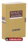 Riyazu's-Salihin ve Tercümesi (Karton Kapak)