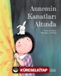 Annemin Kanatları Altında