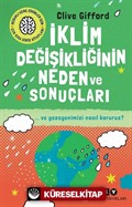 İklim Değişikliğinin Neden Ve Sonuçları ve Gezegenimizi Nasıl Koruruz?