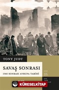 Savaş Sonrası 1945 Sonrası Avrupa Tarihi (Ciltli)