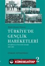 Modernleşme Dönemi Türkiye'de Gençlik Hareketleri 2