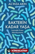 Bakterin Kadar Yaşa