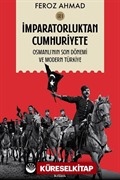 İmparatorluktan Cumhuriyete Cilt 1