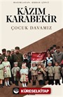 Çocuk Davamız