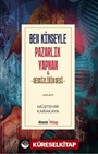 Ben Kimseyle Pazarlık Yapmam