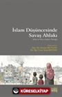 İslam Düşüncesinde Savaş Ahlakı