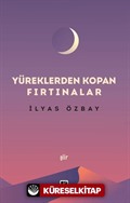 Yüreklerden Kopan Fırtınalar