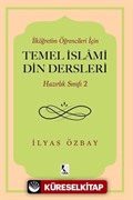 İlköğretim Öğrencileri İçin Temel İslami Din Dersleri Hazırlık Sınıfı 2