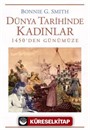 Dünya Tarihinde Kadınlar