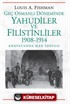 Geç Osmanlı Döneminde Yahudiler ve Filistinliler 1908-1914