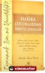 Harika Çocuklardan İbretli Kıssalar