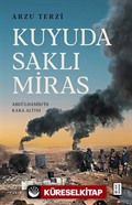 Kuyuda Saklı Miras