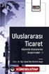 Uluslararası Ticaret Alanında Uluslararası Araştırmalar I