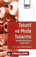 Tekstil ve Moda Tasarımı Alanında Araştırmalar 1