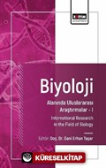 Biyoloji Alanında Uluslararası Araştırmalar I