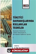 Tüketici Davranışlarında Kullanılan Teoriler