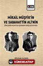 Mikail Müşfik'in Ve Sabahattin Ali'nin Şiirlerinin Muhteva Açısından Karşılaştırılması