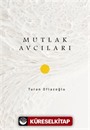 Mutlak Avcıları