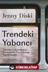 Trendeki Yabancı