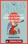 Kaderimiz Önceden Belirlenmişse Cennet ve Cehennem Neden Var? / Neden Var Serisi 2